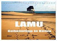 Lamu - Geheimtipp in Kenia (Tischkalender 2025 DIN A5 quer), CALVENDO Monatskalender