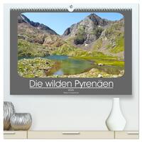 Die wilden Pyrenäen (hochwertiger Premium Wandkalender 2026 DIN A2 quer), Kunstdruck in Hochglanz