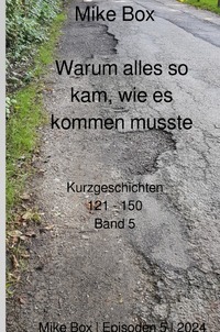 Warum alles so kam, wie es kommen musste