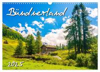 Bündnerland (Wandkalender 2025 DIN A3 quer), CALVENDO Monatskalender