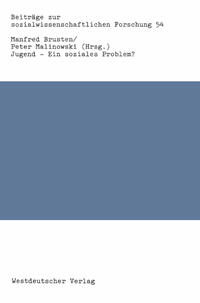 Jugend — Ein soziales Problem?