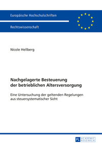 Nachgelagerte Besteuerung der betrieblichen Altersversorgung