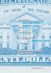 In Gottes eigenem Land