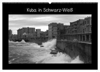 Kuba in Schwarz-Weiß (Wandkalender 2025 DIN A2 quer), CALVENDO Monatskalender