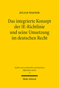 Das integrierte Konzept der IE-Richtlinie und seine Umsetzung im deutschen Recht