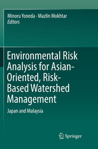 Environmental Risk Analysis for Asian-Oriented, Risk-Based Watershed Management