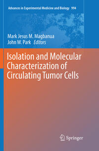 Isolation and Molecular Characterization of Circulating Tumor Cells
