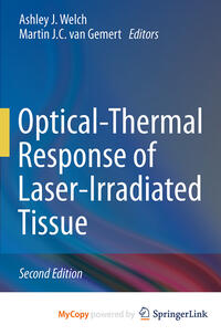 Optical-Thermal Response of Laser-Irradiated Tissue