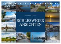 Schleswiger Ansichten (Tischkalender 2025 DIN A5 quer), CALVENDO Monatskalender