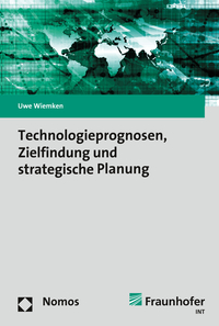 Vorderes Coverbild Technologieprognosen, Zielfindung und strategische Planung