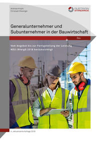Generalunternehmer und Subunternehmer in der Bauwirtschaft