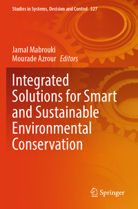 Integrated Solutions for Smart and Sustainable Environmental Conservation