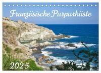 Vorderes Coverbild Französische Purpurküste (Tischkalender 2025 DIN A5 quer), CALVENDO Monatskalender