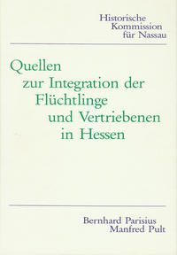 Quellen zur Integration der Flüchtlinge und Vertriebenen in Hessen