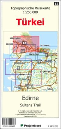Edirne - Sultan´s Trail - Topographische Reisekarte 1:250.000 Türkei (Blatt 12)