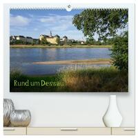 rund um Dessau (hochwertiger Premium Wandkalender 2026 DIN A2 quer), Kunstdruck in Hochglanz