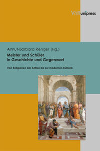 Meister und Schüler in Geschichte und Gegenwart