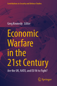 Economic Warfare in the 21st Century