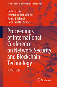 Proceedings of International Conference on Network Security and Blockchain Technology