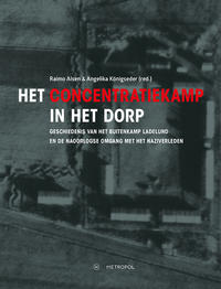 Het concentratiekamp in het dorp