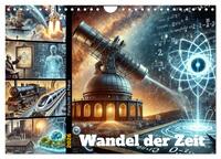 Fortschritt im Fokus - Wandel der Zeit (Wandkalender 2026 DIN A4 quer), CALVENDO Monatskalender