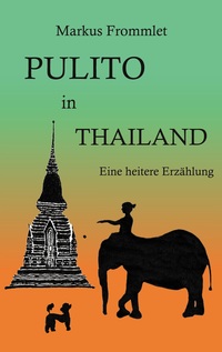Vorderes Coverbild Pulito in Thailand