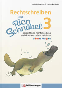 Vorderes Coverbild Rechtschreiben mit Rico Schnabel, Klasse 3