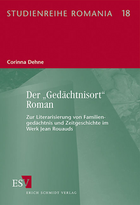 Der „Gedächtnisort“ Roman
