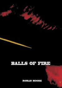 Balls of Fire
