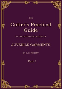 The Cutter's Practical Guide, Part 1