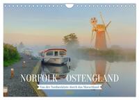 Norfolk - Ostengland: Von der Nordseeküste durch das Marschland (Wandkalender 2025 DIN A4 quer), CALVENDO Monatskalender
