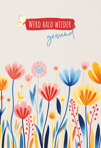 Werd bald wieder gesund