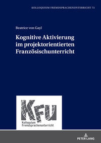 Kognitive Aktivierung im projektorientierten Französischunterricht
