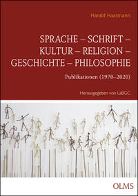 Sprache – Schrift – Kultur – Religion – Geschichte – Philosophie