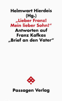 Lieber Franz! Mein lieber Sohn!