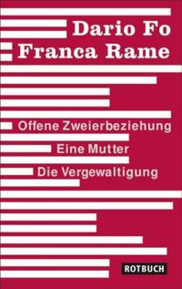 Vorderes Coverbild Offene Zweierbeziehung/Eine Mutter/Die Vergewaltigung