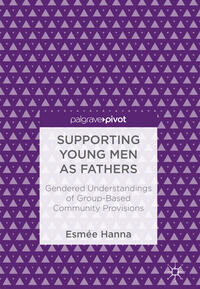 Supporting Young Men as Fathers