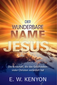 Der wunderbare Name Jesu