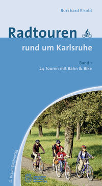 Radtouren rund um Karlsruhe Band 1