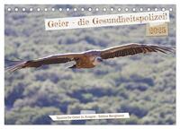 Geier - die Gesundheitspolizei! (Tischkalender 2025 DIN A5 quer), CALVENDO Monatskalender