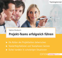 Projekt-Teams erfolgreich führen (Trainingskonzept)