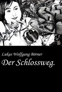 Der Schlossweg.