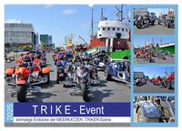 T R I K E - Event (Wandkalender 2025 DIN A2 quer), CALVENDO Monatskalender