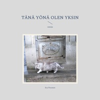 Tänä yönä olen yksin