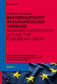 Bankenaufsicht im Europäischen Verbund