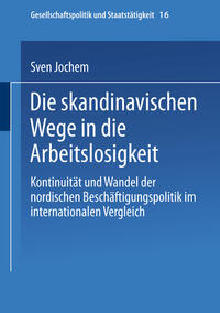 Die skandinavischen Wege in die Arbeitslosigkeit