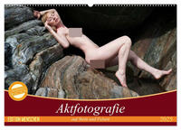 Aktfotografie auf Stein und Felsen (Wandkalender 2025 DIN A2 quer), CALVENDO Monatskalender