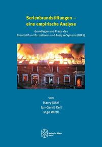 Vorderes Coverbild Serienbrandstiftungen - eine empirische Analyse