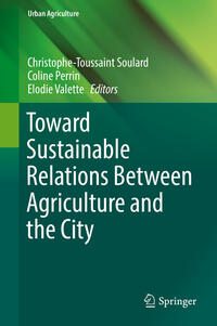 Vorderes Coverbild Toward Sustainable Relations Between Agriculture and the City