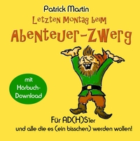 Vorderes Coverbild Letzten Montag beim Abenteuer-Zwerg